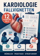 Kardiologie-Fallvignetten – 12 klinische Fälle mit Lösungen und ISBAR-Übergabe