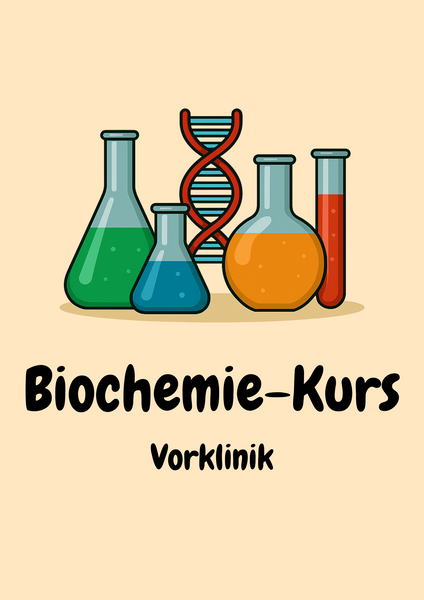 Biochemie Komplettkurs Zahnmedizin – Sicher durchs Z1