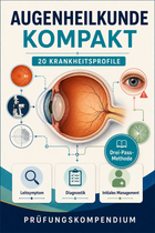 Augenheilkunde Fachpaket – Kompendium, 100 Prüfungsfragen & 12 Fälle