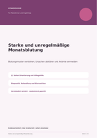 Starke und unregelmäßige Blutungen verstehen – Zyklus einordnen und abklären lassen